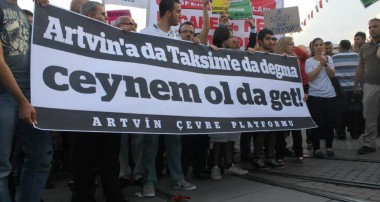 Artvin’a da, Gezi Parkın’a da Degma – Haziran 2013