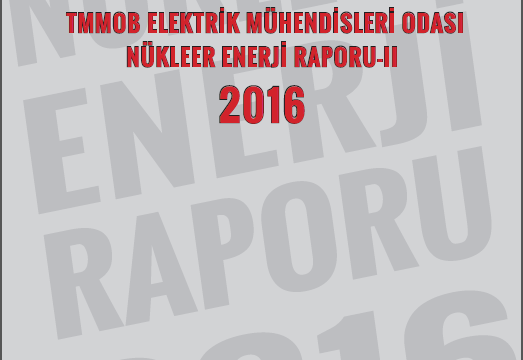 TMMOB Elektrik Mühendisleri Odası Nükleer Raporu