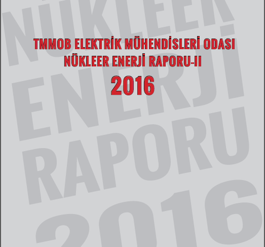 TMMOB Elektrik Mühendisleri Odası Nükleer Raporu
