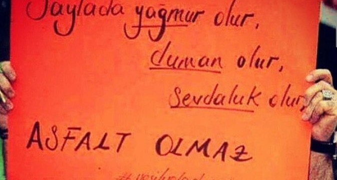 Yeşil Yol değil Asfalt Yol